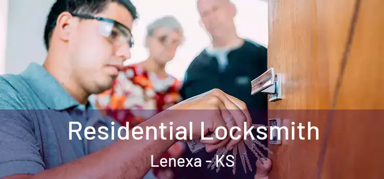 Residential Locksmith Lenexa - KS