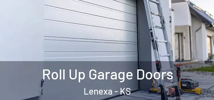  Roll Up Garage Doors Lenexa - KS